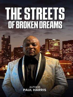 cover image of THE STREETS OF BROKEN DREAMS